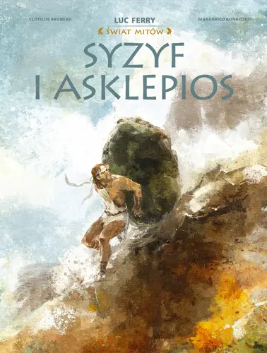 Okładka: Świat Mitów. Syzyf i Asklepios