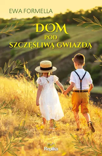 Okładka: Dom pod szczęśliwą gwiazdą