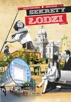 Okładka: Sekrety Łodzi - część 1
