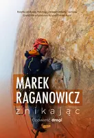 Okładka: Znikając. Opowieść drogi