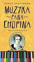 Okładka: Muzyka Pana Chopina
