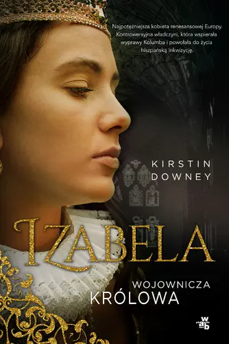 Okładka: Izabela. Wojownicza królowa