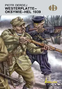 Okładka: Westerplatte-Oksywie-Hel 1939