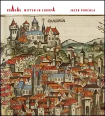 Okładka: Krakau. Mitten in Europa
