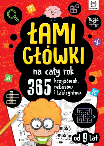 Okładka: Łamigłówki na cały rok. 365 krzyżówek, rebusów i labiryntów