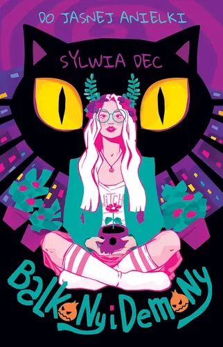 Okładka: Do Jasnej Anielki. Balkony i demony