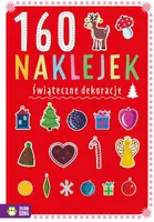 Okładka: 160 naklejek. Świąteczne dekoracje