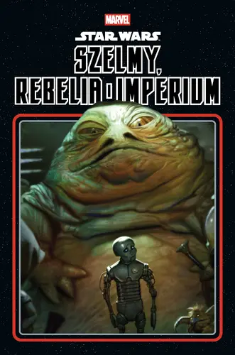 Okładka: Star Wars. Szelmy, rebelia i Imperium
