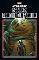 Okładka: Star Wars. Szelmy, rebelia i Imperium