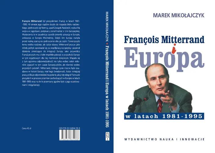 Okładka: François Mitterrand i Europa w latach 1981-1995