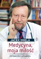 Okładka: Medycyna moja miłość
