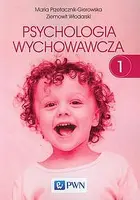 Okładka: Psychologia wychowawcza. Tom 1