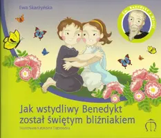 Okładka: Jak wstydliwy Benedykt został świętym bliźniakiem