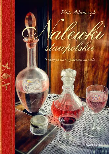 Okładka: Nalewki staropolskie