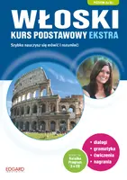 Okładka: Włoski Kurs podstawowy EKSTRA WYDANIE