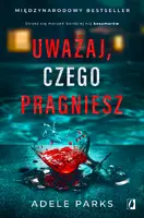 Okładka: Uważaj, czego pragniesz