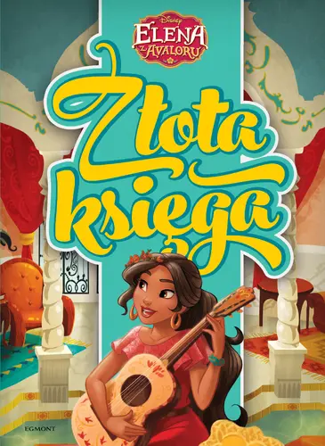 Okładka: Elena z Avaloru. Złota księga