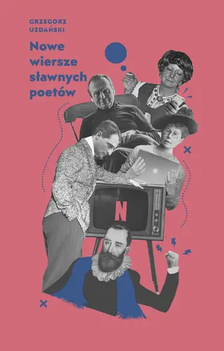 Okładka: Nowe wiersze sławnych poetów