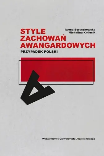 Okładka: Style zachowań awangardowych