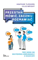 Okładka: Przestań mówić, zacznij rozmawiać