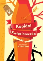 Okładka: Kopidoł i Kwiaciareczka