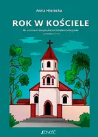 Okładka: Rok w kościele. Dla uczniów ze specjalnymi potrzebami edukacyjnymi z symbolami PCS