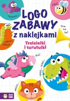 Okładka: Logozabawy z naklejkami. Trelelelki i turutulki