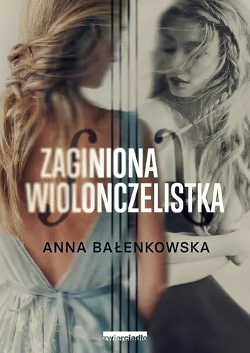 Okładka: Zaginiona wiolonczelistka