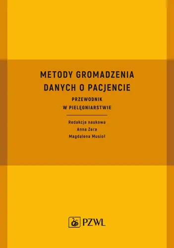 Okładka: Metody gromadzenia danych o pacjencie