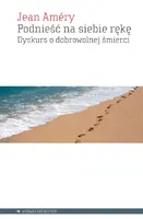 Okładka: Podnieść na siebie rękę