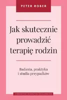 Okładka: Jak skutecznie prowadzić terapię rodzin