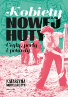 Okładka: Kobiety Nowej Huty