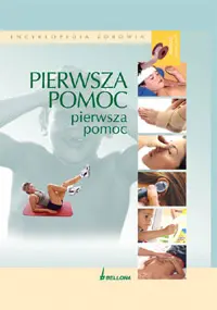 Okładka: Encyklopedia zdrowia. Pierwsza pomoc