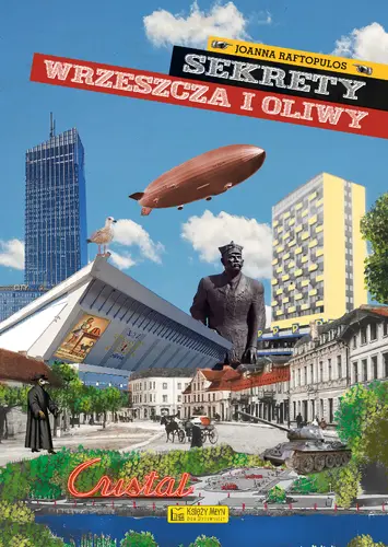 Okładka: Sekrety Wrzeszcza i Oliwy