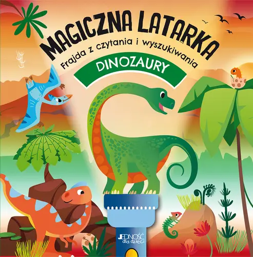 Okładka: Dinozaury. Magiczna latarka