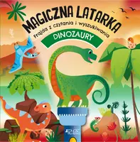 Okładka: Dinozaury. Magiczna latarka