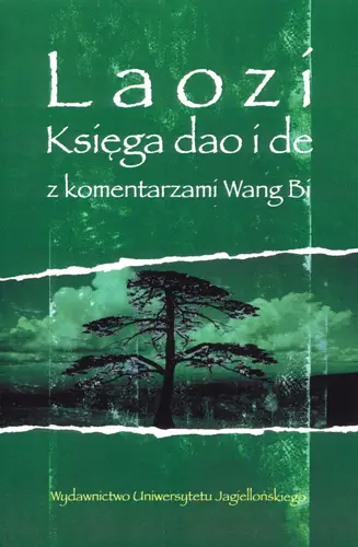 Okładka: Laozi. Księga dao i de z komentarzami Wang Bi