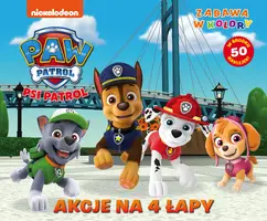 Okładka: Psi Patrol. Zabawa w kolory. Akcje na 4 łapy