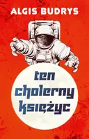 Okładka: Ten cholerny Księżyc
