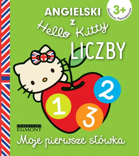 Okładka: Angielski z Hello Kitty. Moje pierwsze słówka. Liczby.