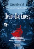 Okładka: Heart of Darkness. Jądro ciemności w wersji do nauki angielskiego