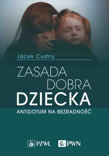 Okładka: Zasada dobra dziecka