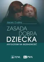 Okładka: Zasada dobra dziecka
