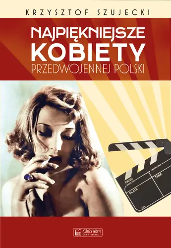 Okładka: Najpiękniejsze kobiety przedwojennej Polski
