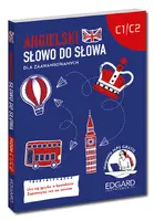 Okładka: Angielski Słowo do słowa Dla zaawansowanych C1-C2