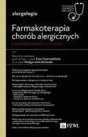 Okładka: Farmakoterapia chorób alergicznych. Diagnozowanie i leczenie