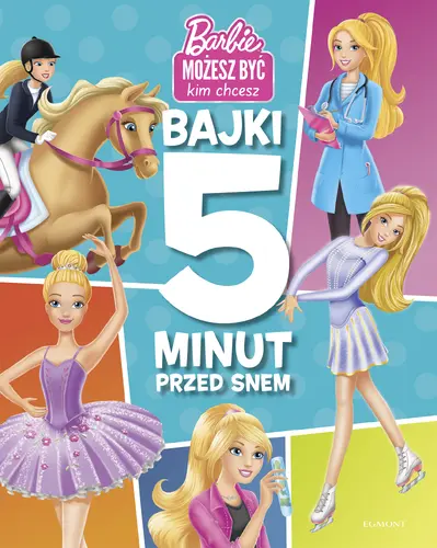 Okładka: Barbie. Bajki 5 minut przed snem