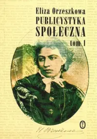 Okładka: Publicystyka społeczna. Tom 1