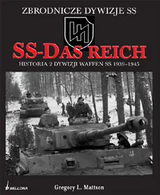 Okładka: SS-das Reich. Historia 2. Dywizji SS 1939-1945