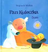 Okładka: Pan Kuleczka. Dom